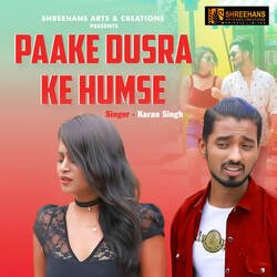 Paake Dusra Ke Humse-HQ0vACBWZkI