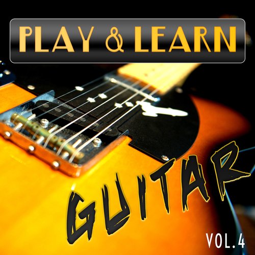 Play & Learn Guitar, Vol. 4