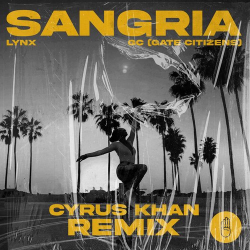 Sangria (Cyrus Khan Remix)_poster_image