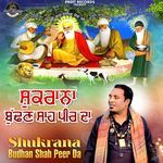 Shukrana Budhan Shah Peer Da