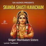 Skanda Shasti Kavacham