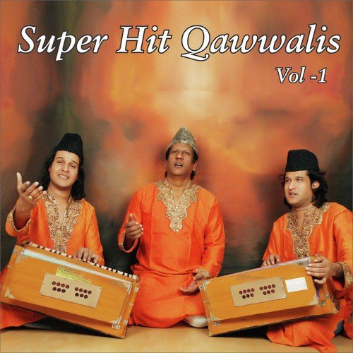 Super Hit Qawwalis, Vol. 1