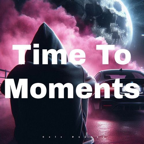 Time To Moments