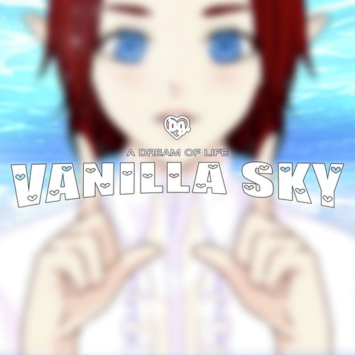 Vanilla Sky