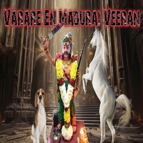 Varare En Madurai Veeran