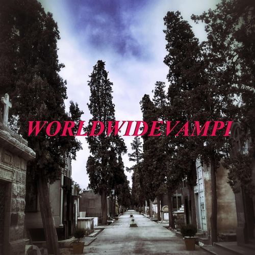 WORLDWIDEVAMPI (feat. Bryan Lay & Prod by Jane)