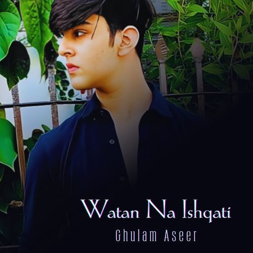 Watan Na Ishqati