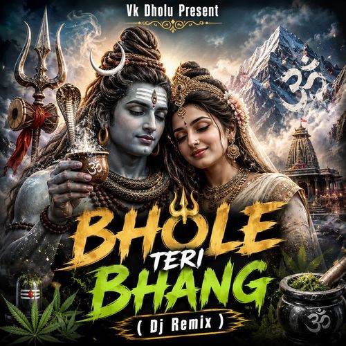 Bhole Teri Bhang Dj Remix