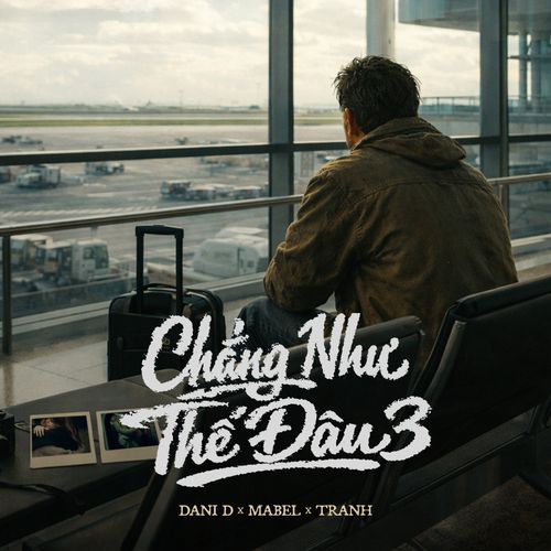 Chẳng Như Thế Đâu 3