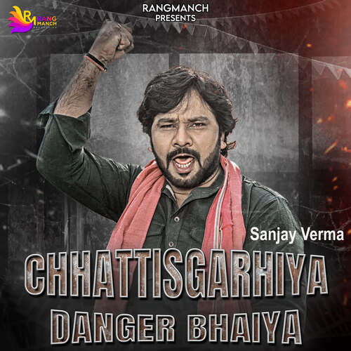 Chhattisgarhiya Danger Bhaiya