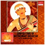 Compositions Of Muthuswamy Dikshitar