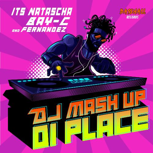 DJ Mash Up Di Place_poster_image