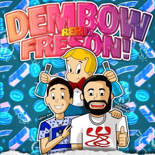 Dembow Fresón "Remix"