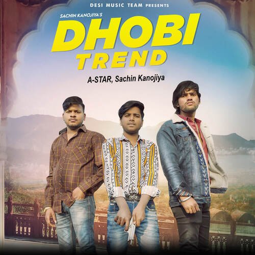 Dhobi Trend