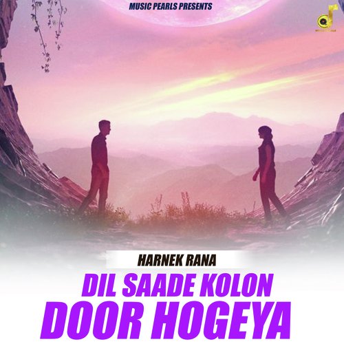 Dil Saade Kolon Door Hogeya