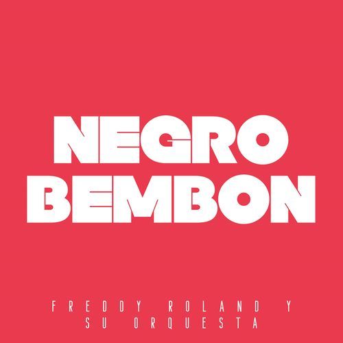 El Negro Bembón