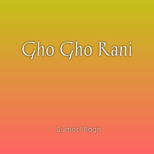 Gho Gho Rani