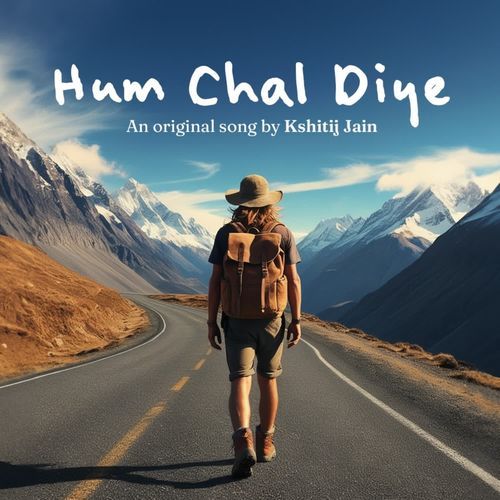 Hum Chal Diye