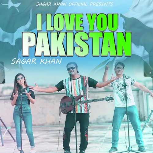 I love you Pakistan