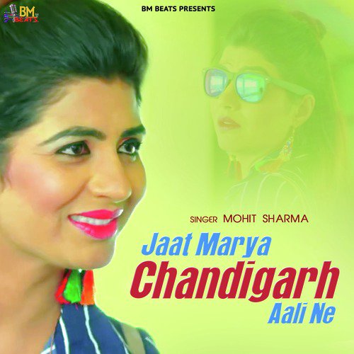 Jaat Marya Chandigarh Aali Ne - Single