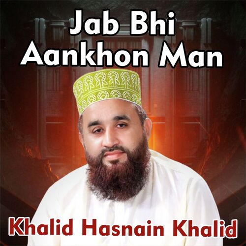 Jab Bhi Aankhon Man