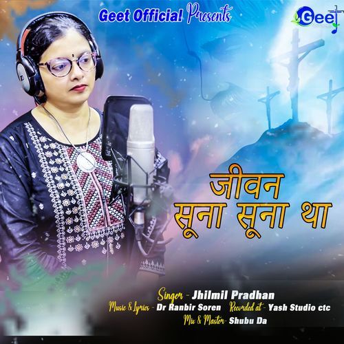 Jeewan Suna Suna Tha