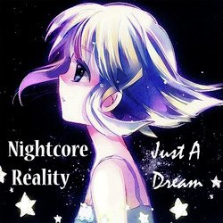 Nightcore Reality