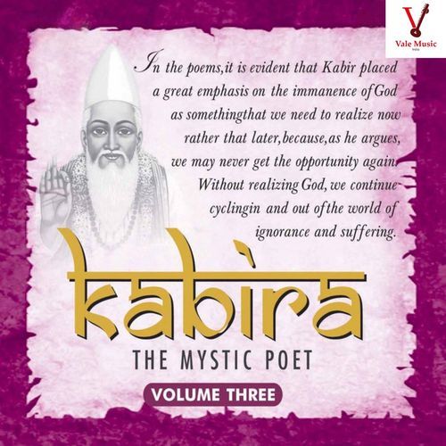 Kabira (The Mystic Poet) Vol. 3