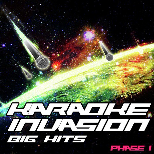 Karaoke Invasion - Big Hits Phase 1