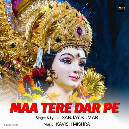 Maa Tere Dar Pe