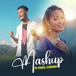 Mashup Of Rimal Daimari