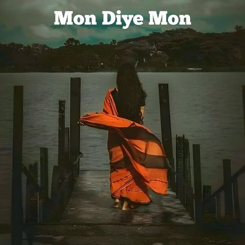 Mon Diye Mon
