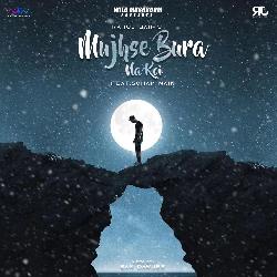 Mujhse Bura Na Koi-SD4TUgV4f0s