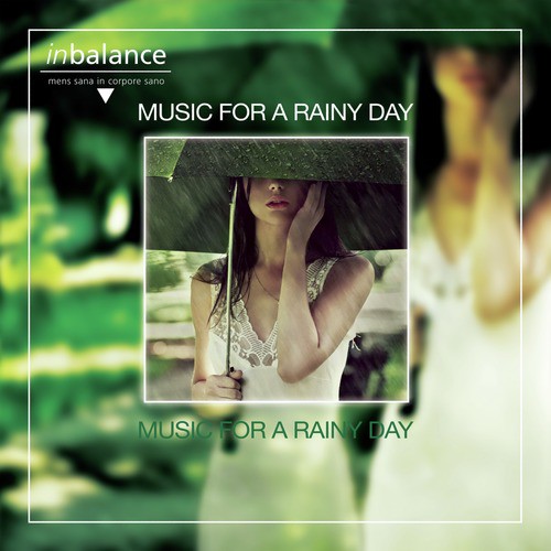 Music for A Rainy Day