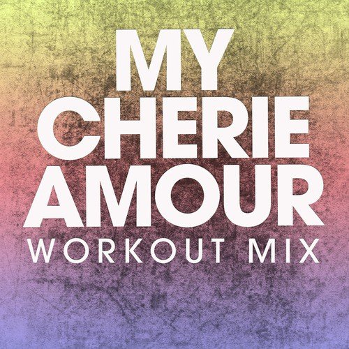 My Cherie Amour - Single