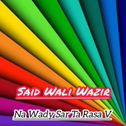 Na Wady Sar Ta Rasa V-OS8Ne0B1dQQ