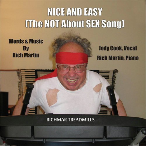 Nice and Easy (The Not About Sex Song) cover art