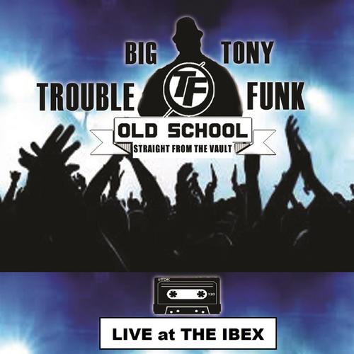 Old School Straight from the Vault (Live at the Ibex)