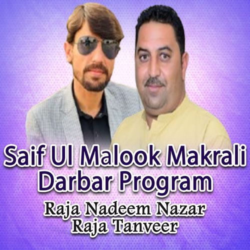 Saif Ul Malook Makrali Darbar Program