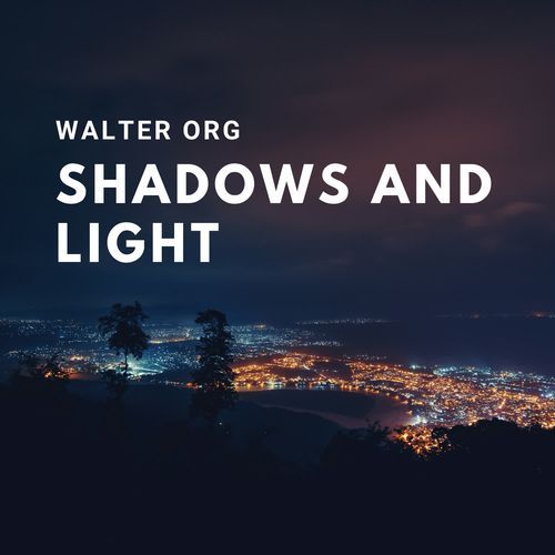 Shadows And Light