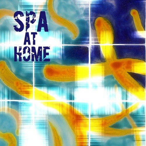 Spa at Home - Spa Music and Music Therapy at Home
