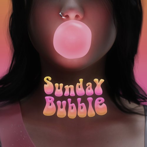 Sunday Bubble_poster_image