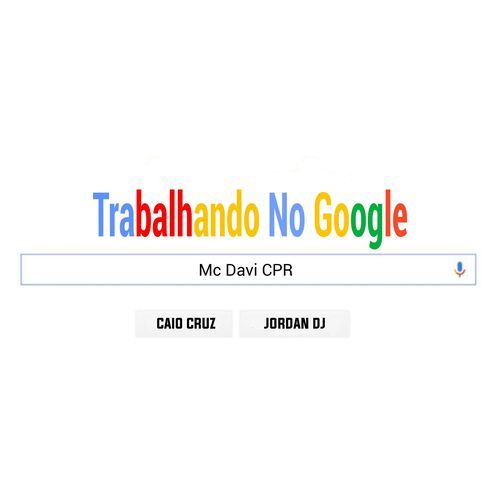 TRABALHANDO NO GOOGLE_poster_image