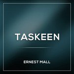 Taskeen