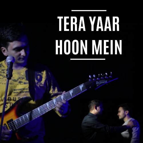 Tera Yaar Hoon Mein_poster_image