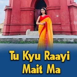 Tu Kyu Raayi Mait Ma-CDksVi1FDwU