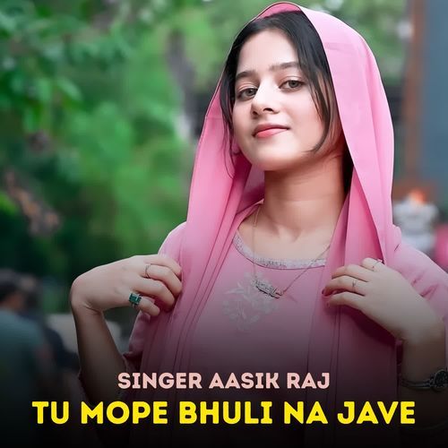 Tu Mope Bhuli Na Jave