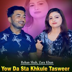 Yow Da Sta Khkule Tasweer-KlwzYhMFUQM