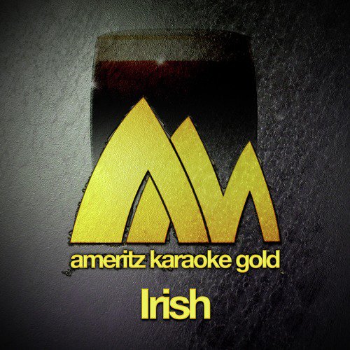 Ameritz Karaoke Gold - Irish