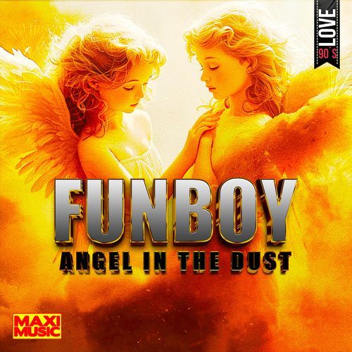 Angels In The Dust